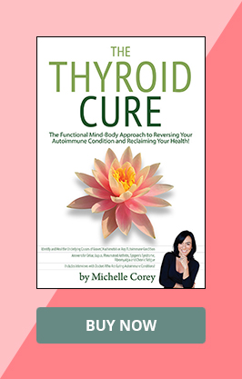 The Thyroid Cure by Michelle Corey